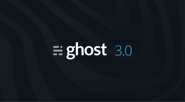 Ghost 3.0: Memberships, Subscriptions, and the JAMstack Pivot